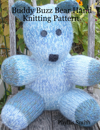 Buddy Buzz Bear Hand Knitting Pattern