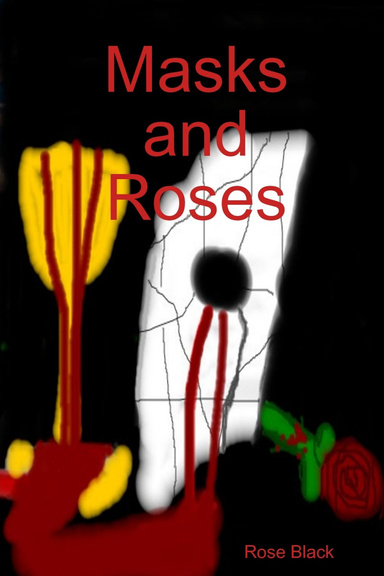 Masks and Roses