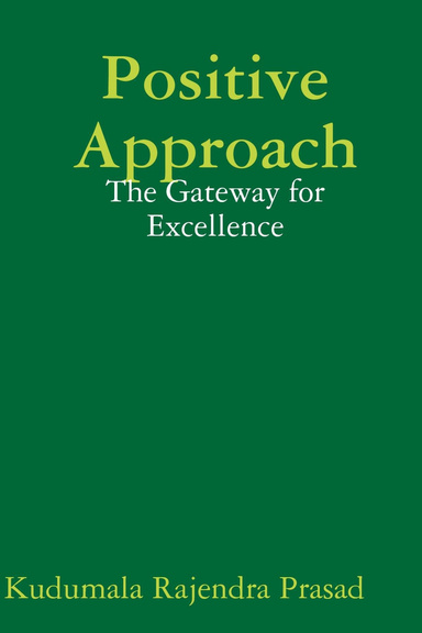 Positive Approach - The Gateway for Excellence