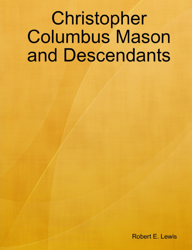 Christopher Columbus Mason and Descendants