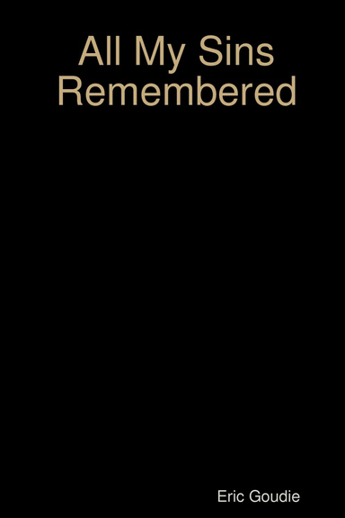 All My Sins Remembered