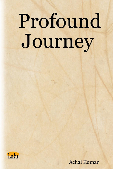 Profound Journey