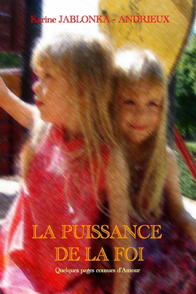 LA PUISSANCE DE LA FOI