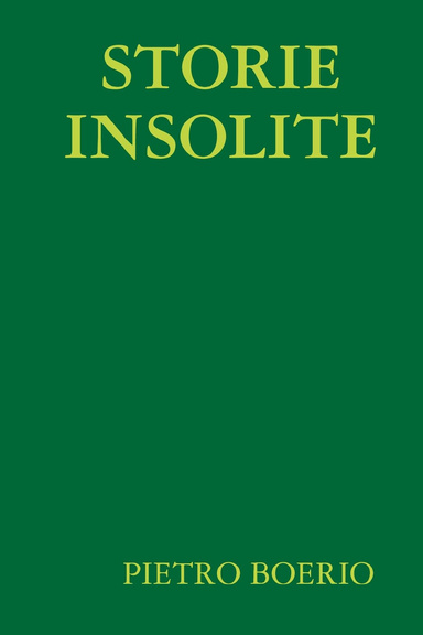STORIE INSOLITE