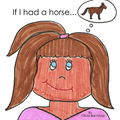 If I had a horse...