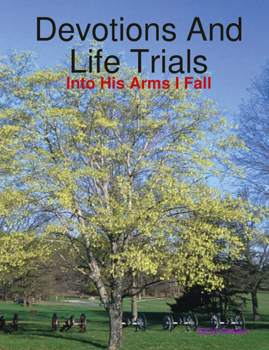 Devotions And Life Trials