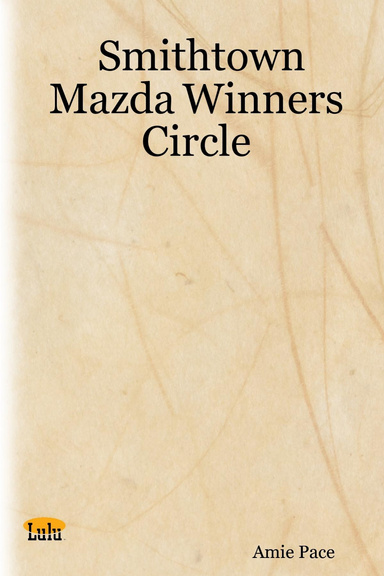 Smithtown Mazda Winners Circle