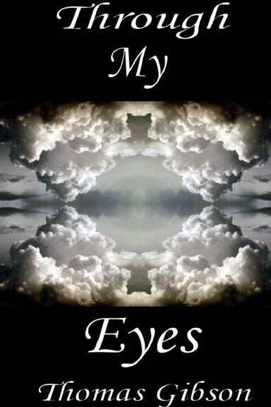 Through My Eyes