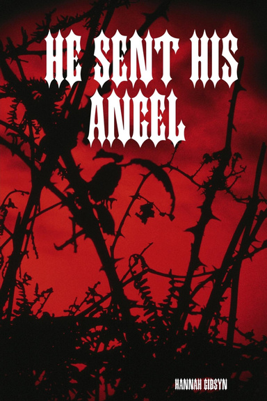 He Sent His Angel