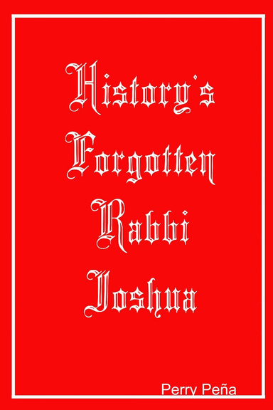 History's Forgotten Rabbi Joshua