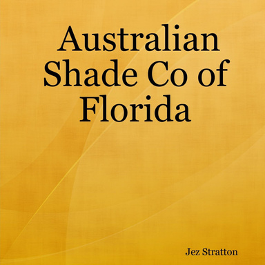 Australian Shade Co of Florida