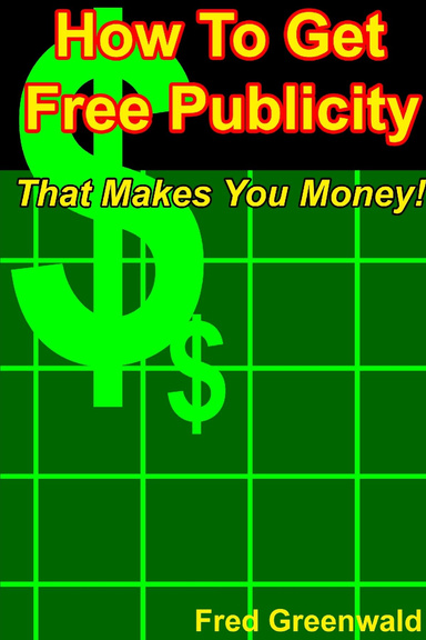 How To Get Free Publicity