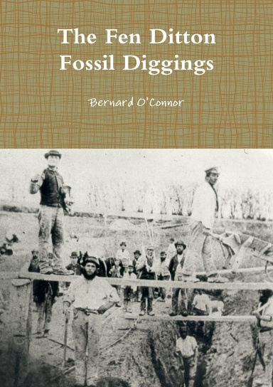 The Fen Ditton Fossil Diggings