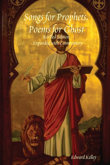 Songs for Prophets, Poems for Ghost