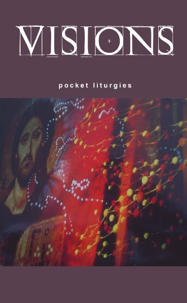 Visions Pocket Liturgy