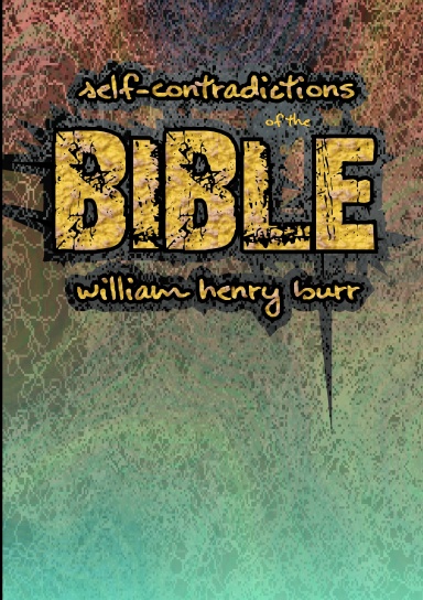 Self-Contradictions of the Bible