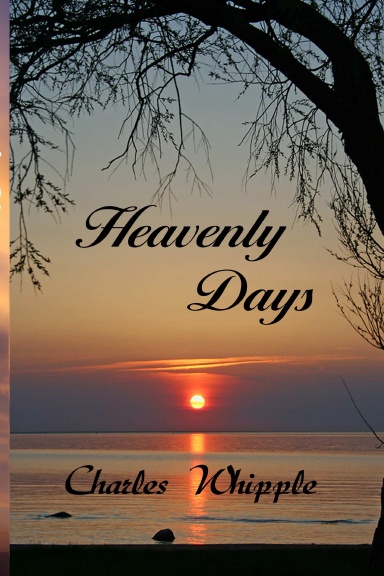 Heavenly Days