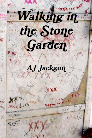 Walking In the Stone Garden