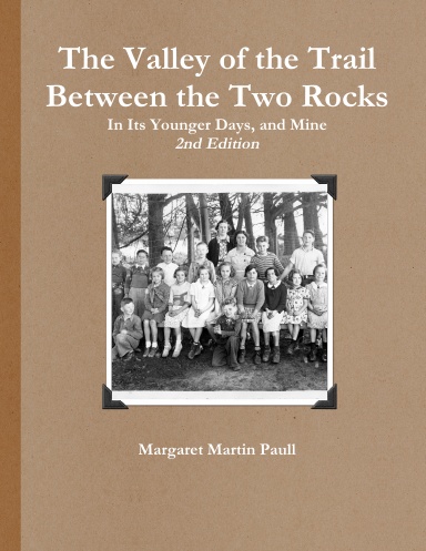 The Valley of the Trail Between the Two Rocks