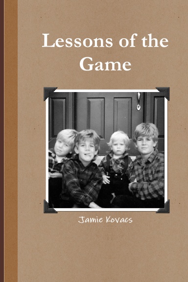 Lessons of the Game