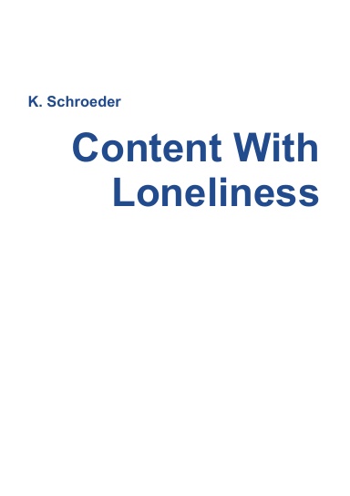 Content With Loneliness