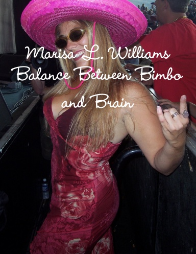 Balance Between Bimbo and Brain