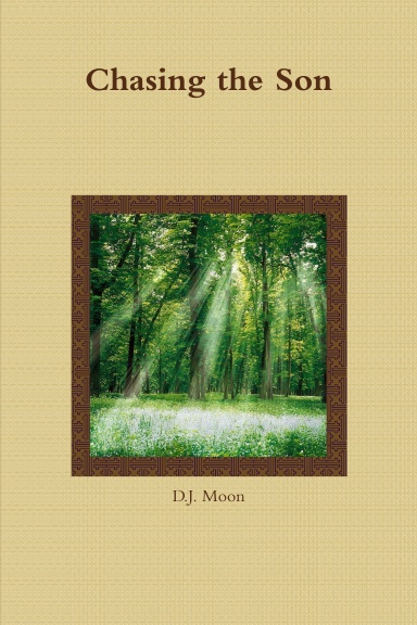 Chasing the Son