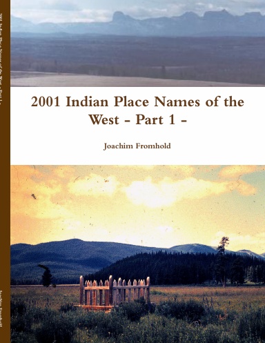 2001 Indian Place Names of the West - Part 1 -