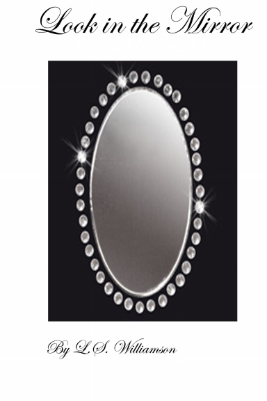 Look in the Mirror