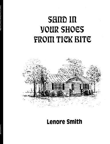 Sand In Your Shoes From Tick Bite