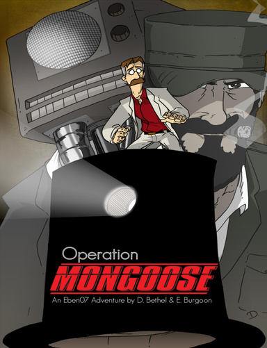 Operation: Mongoose