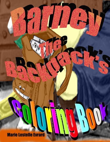 Barney The Backpack's Coloring Book