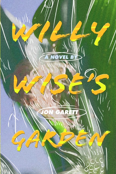Willy Wise's Garden