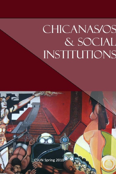 Chicanos and Social Institutions