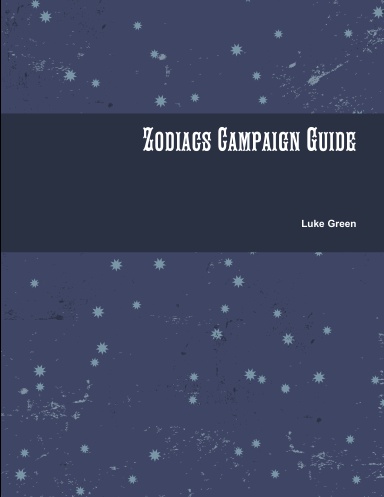 Zodiacs Campaign Guide