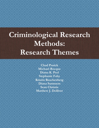 Criminological Research Methods Themes