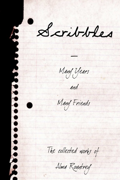 Scribbles - Many Years and Many Friends (Paperback)