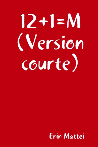 12+1=M (Version courte)