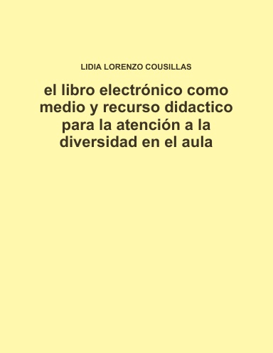el libro electrónico como medio y recurso didactico para la atención a la diversidad en el aula