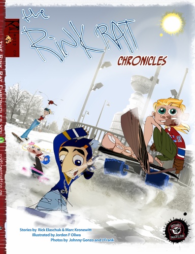 The Rink Rat Chronicles Volume 1