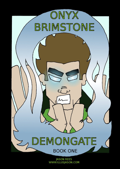 Onyx Brimstone and the Demongate Book 1