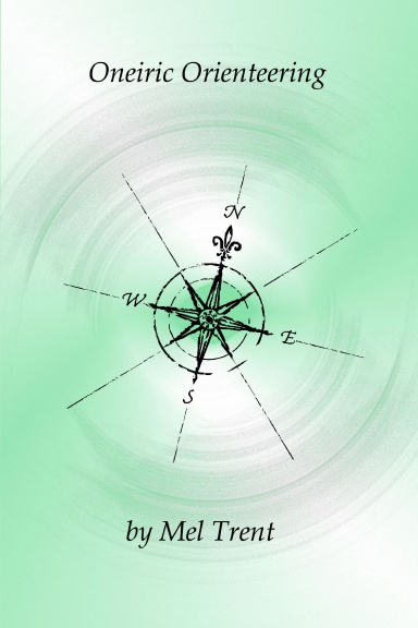 Oneiric Orienteering