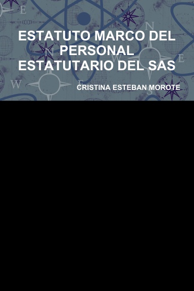 ESTATUTO MARCO DEL PERSONAL ESTATUTARIO DEL SAS