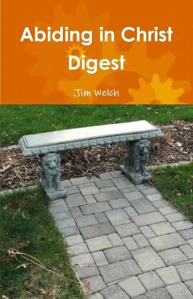 Abiding in Christ Digest