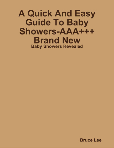 A Quick And Easy Guide To Baby Showers-AAA+++Brand New