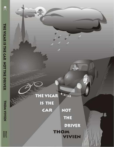 The Vicar is the Car Not the Driver
