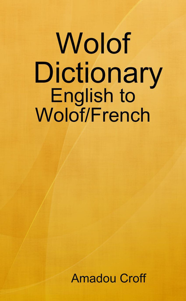 Janga Laaka Wolof Dictionary