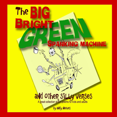 The Big Bright Green Spanking Machine