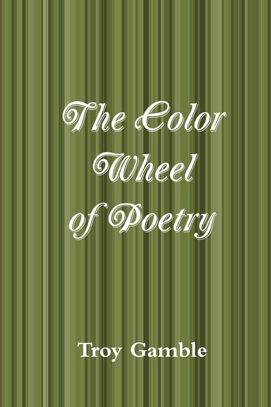 The Color Wheel of Poetry