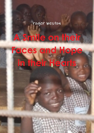 A Smile on their Faces and Hope in their Hearts
